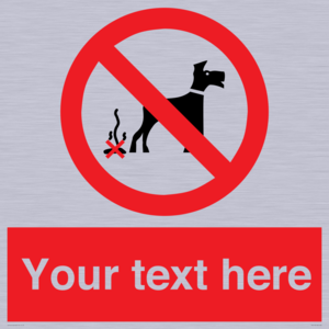 Custom No Dog Fouling Sign